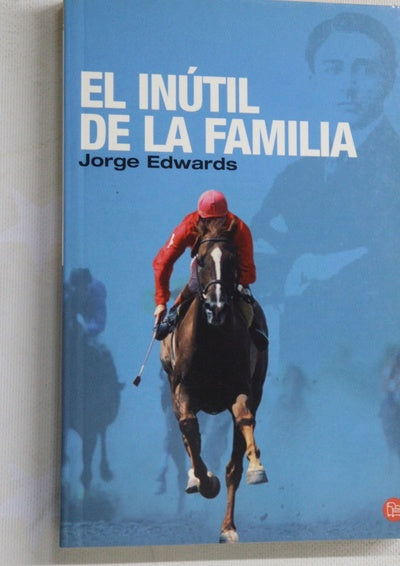 El inútil de la familia