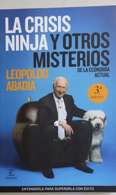 La crisis ninja y otros misterios de la economía actual