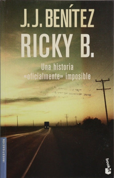 Ricky B. una historia "oficialmente" imposible