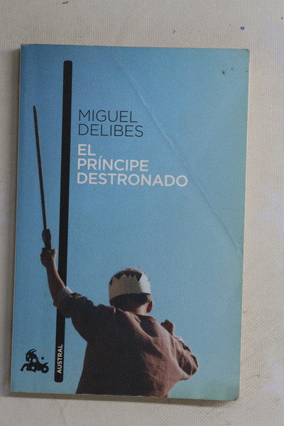 El príncipe destronado