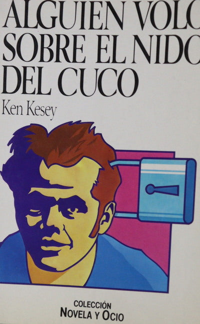 Alguien voló sobre el nido del cuco