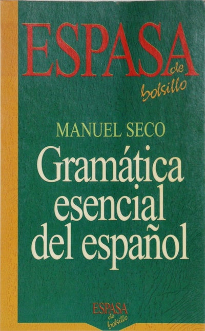 Gramática esencial del español introducción al estudio de la lengua