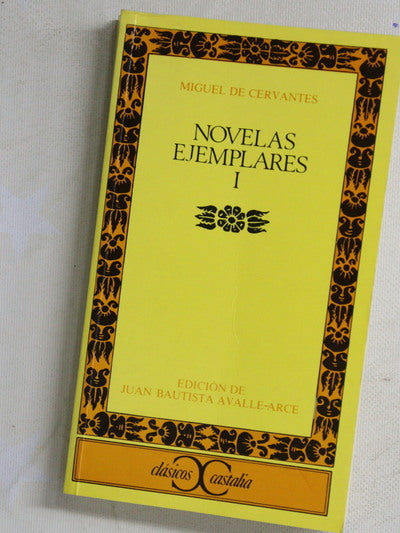 Novelas ejemplares ( I )