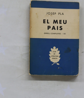 El meu pais. Obres completes XII