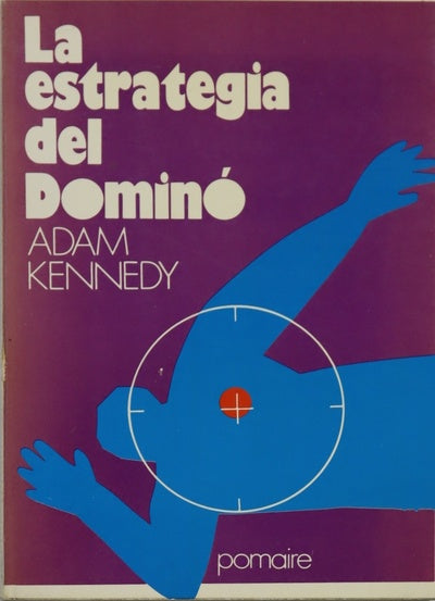 La estrategia del dominó