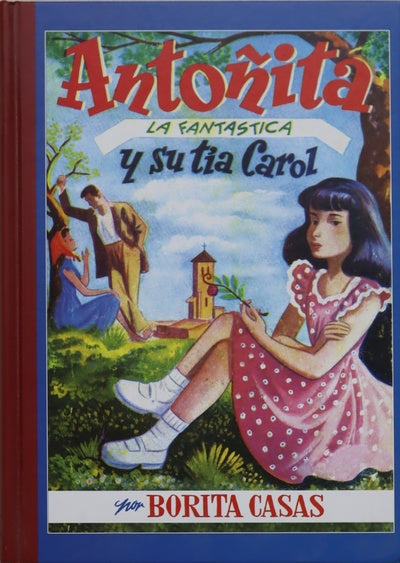 Antoñita la fantástica y su tía Carol