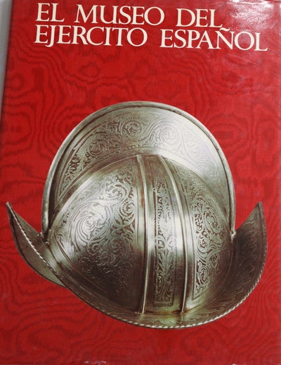 El Museo del Ejército Español poesía y grandeza de una patria inmortal