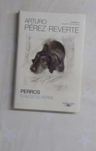 Perros e hijos de perra