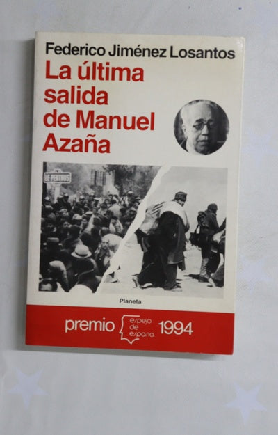 La última salida de Manuel Azaña