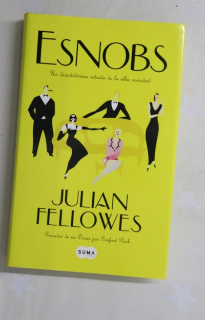 Esnobs un divertidísimo retrato de la alta sociedad