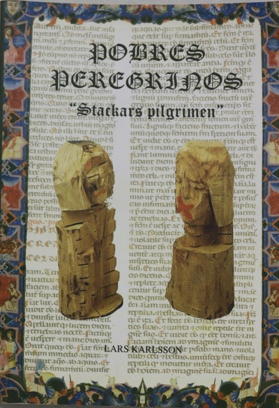 Pobres peregrinos Stakars pilgrimen