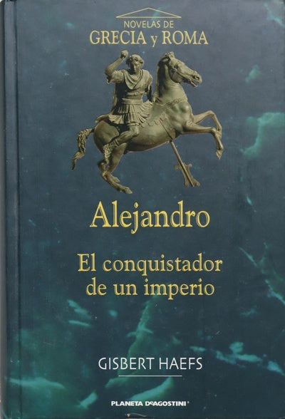 Alejandro el conquistador de un imperio, Asia