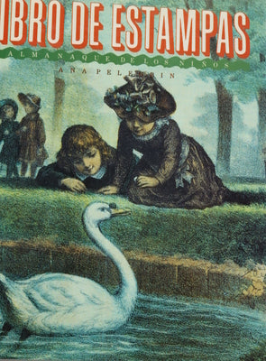 Libro de estampas almanaque de los niños, 1800-1892