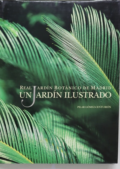 Real Jardín Botánico de Madrid: un jardín ilustrado