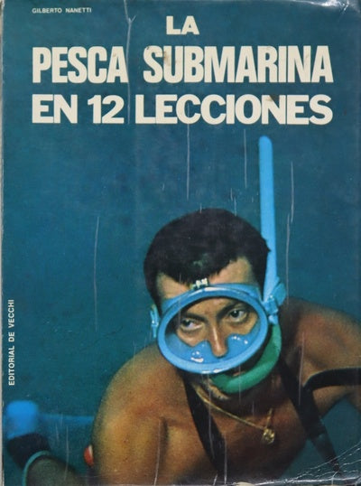 La pesca submarina en 12 lecciones