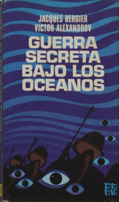 Guerra secreta bajo los océanos