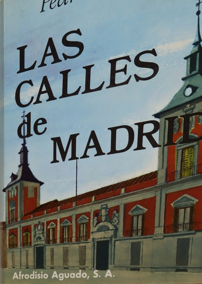 Las calles de Madrid