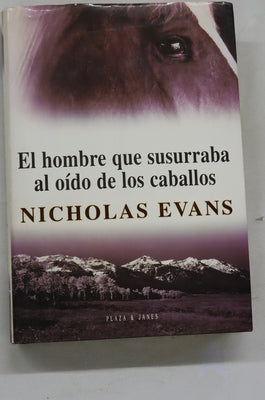 El hombre que susurraba al oído de los caballos