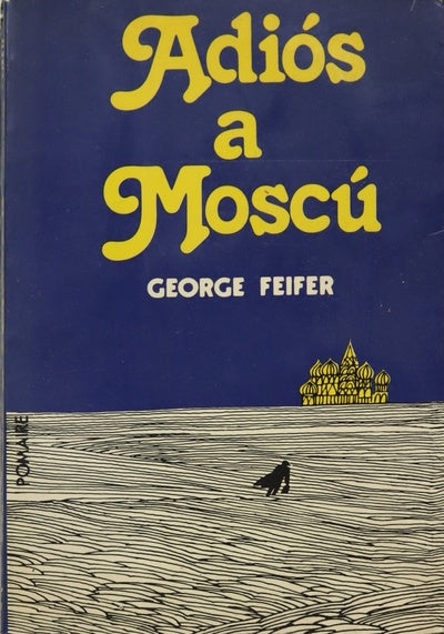 Adios a Moscu