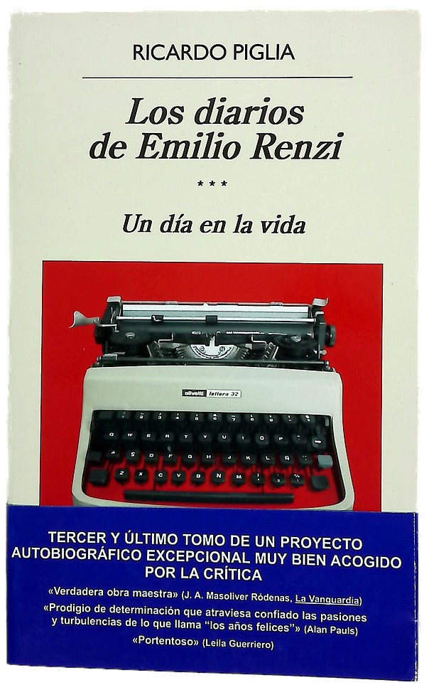 Los diarios de Emilio Renzi. Un dia en la vida