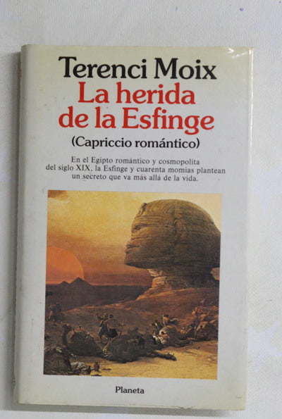 La herida de la esfinge (capriccio romántico)