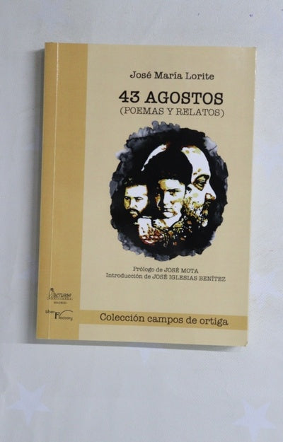 43 agostos : (poemas y relatos)