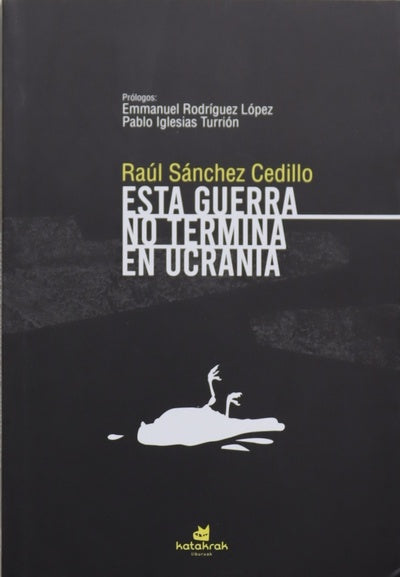 Esta guerra no termina en Ucrania