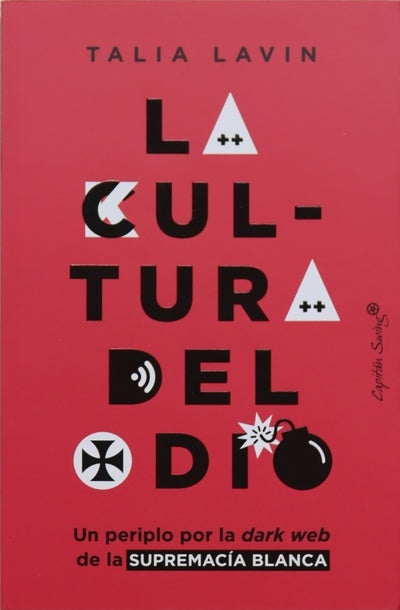 La cultura del odio