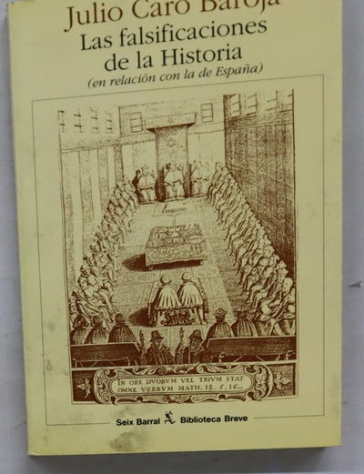 Las falsificaciones de la historia (en relación con la de España)