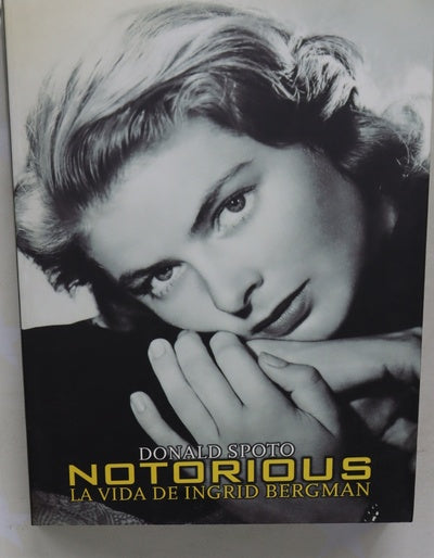 Notorius la vida de Ingrid Bergman