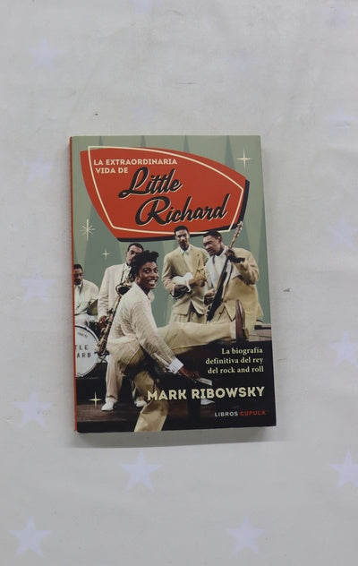 La extraordinaria vida de Little Richard