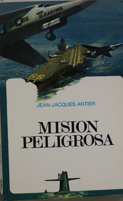 Misión peligrosa Novela
