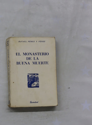 El Monasterio de la buena muerte
