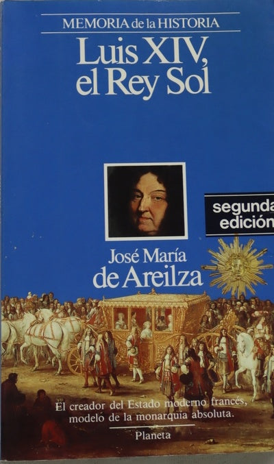 Luis XIV, el Rey Sol