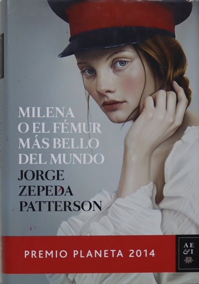 Milena o El fémur más bello del mundo