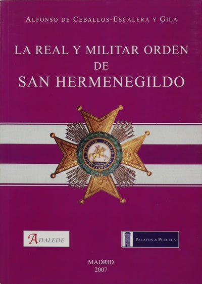 La Real y Militar Orden de San Hermenegildo