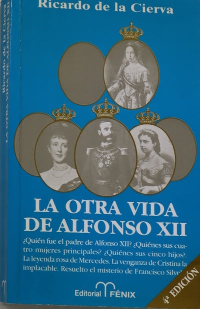 La otra vida de Alfonso XII