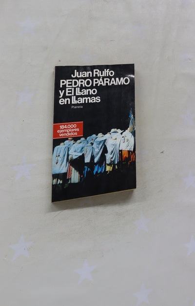 Pedro Páramo y El llano en llamas