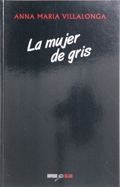 La mujer de gris