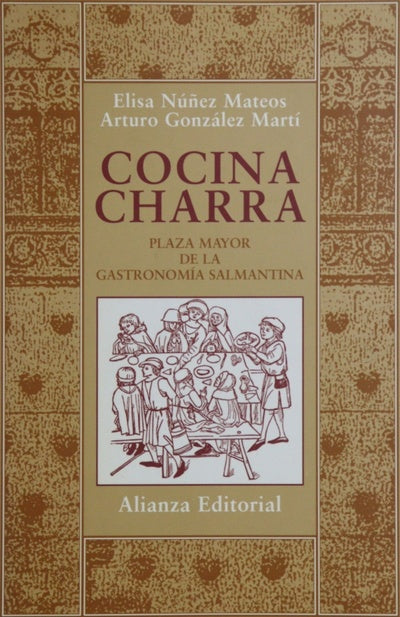 Cocina charra plaza mayor de la gastronomía salmantina