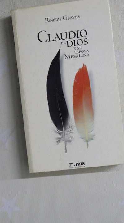 Claudio el dios y su esposa Mesalina