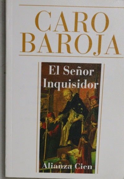 El señor inquisidor