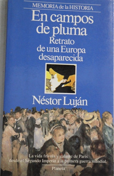 En campos de pluma retrato de una Europa desaparecida