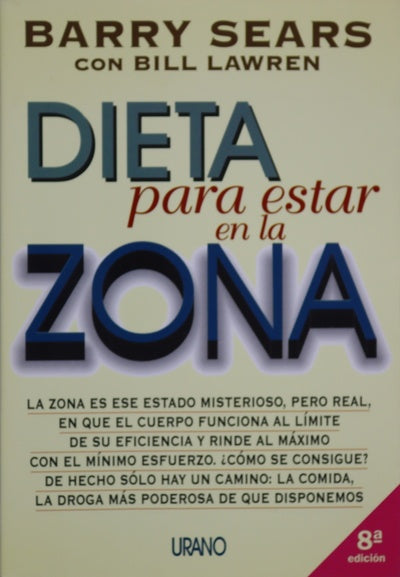 Dieta para estar en la zona