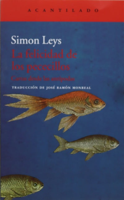 La felicidad de los pececillos cartas desde las Antípodas
