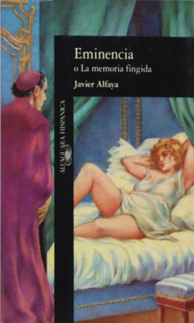 Eminencia o La memoria fingida