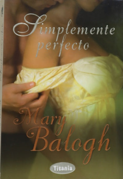 Simplemente perfecto