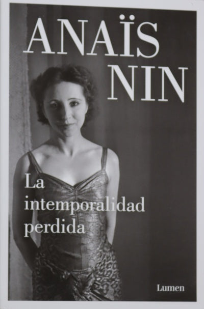 La intemporalidad perdida y otros relatos