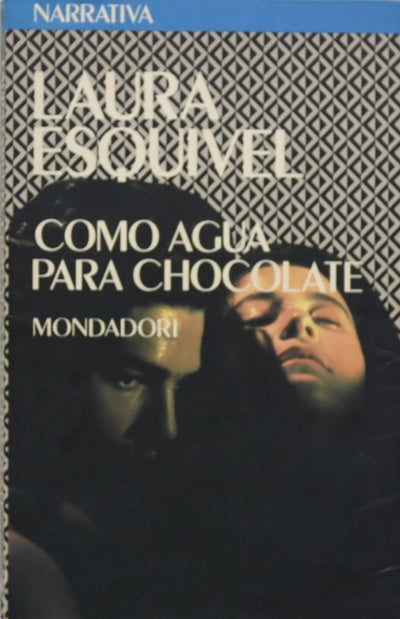 Como agua para chocolate novela de entregas mensuales, con recetas, amores y remedios caseros