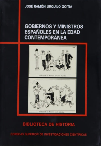 Gobiernos y ministros españoles en la Edad Contemporánea